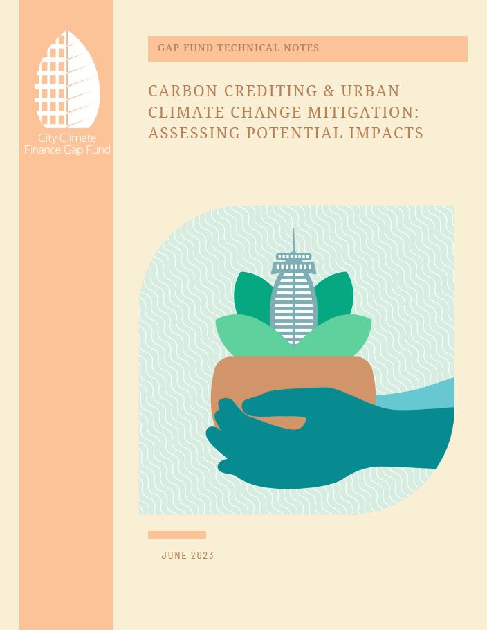 Gap Fund Technical Notes - Carbon Crediting and Urban Climate Change Mitigation thumbnail