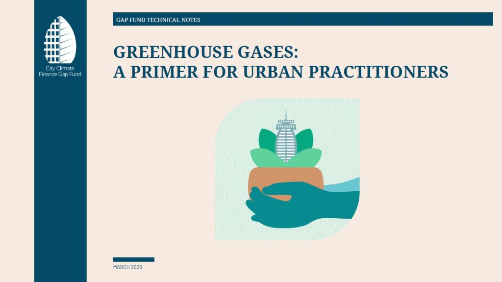 Gap Fund Technical Notes - GHGs: A Primer for Urban Practitioners thumbnail